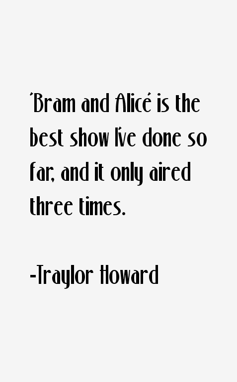 Traylor Howard Quotes