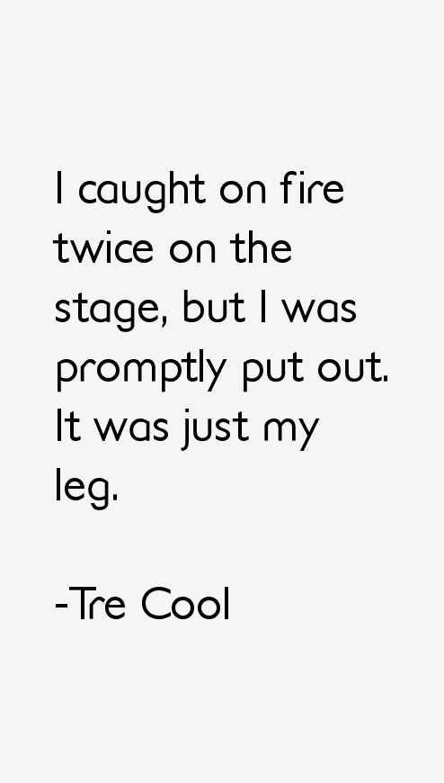 Tre Cool Quotes