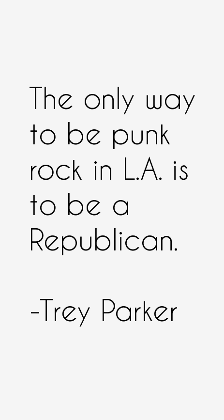 Trey Parker Quotes