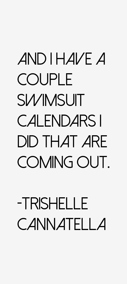 Trishelle Cannatella Quotes