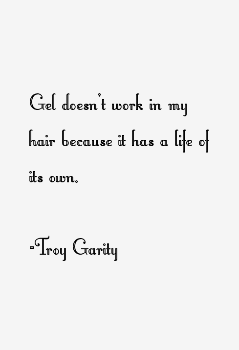 Troy Garity Quotes