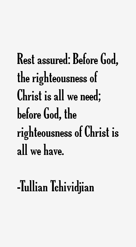 Tullian Tchividjian Quotes