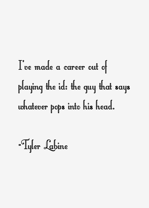 Tyler Labine Quotes
