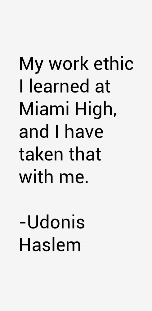 Udonis Haslem Quotes
