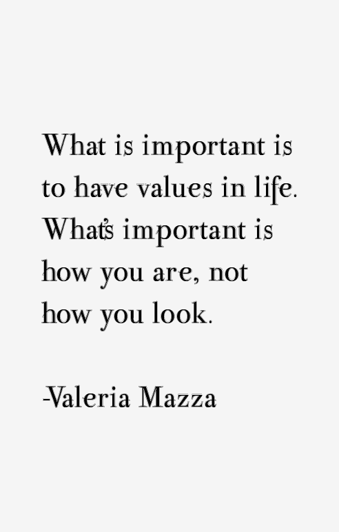 Valeria Mazza Quotes