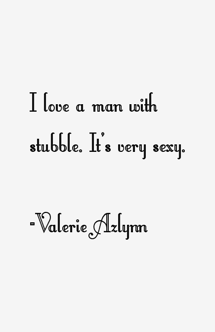 Valerie Azlynn Quotes