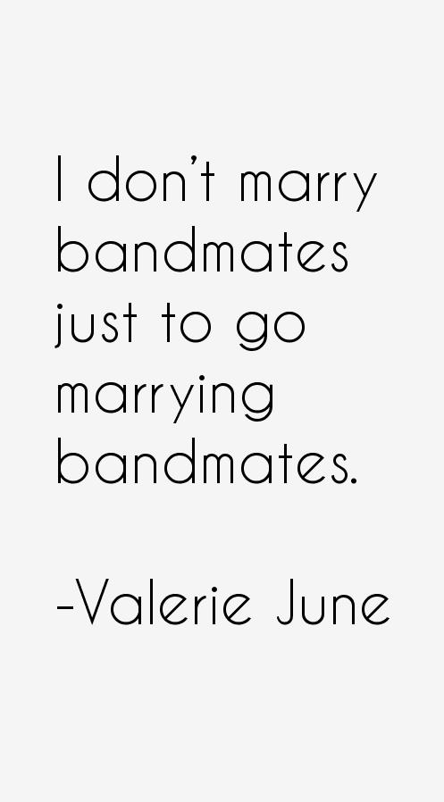 Valerie June Quotes