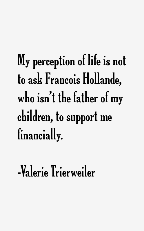Valerie Trierweiler Quotes