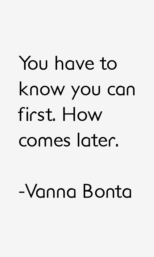 Vanna Bonta Quotes