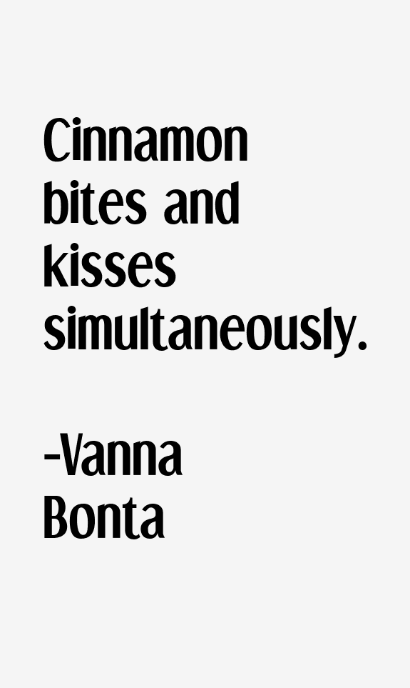 Vanna Bonta Quotes