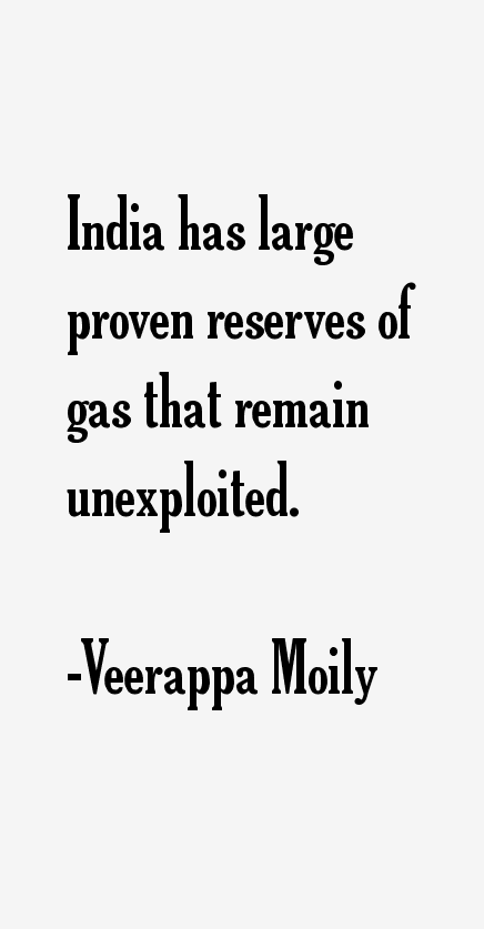 Veerappa Moily Quotes