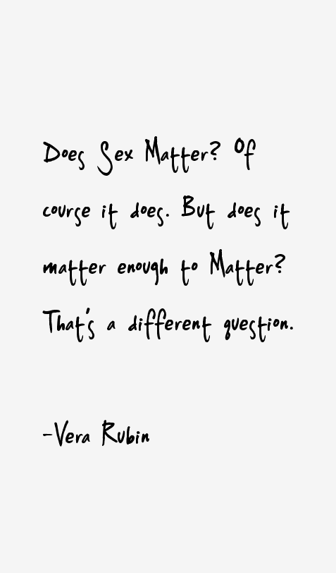 Vera Rubin Quotes