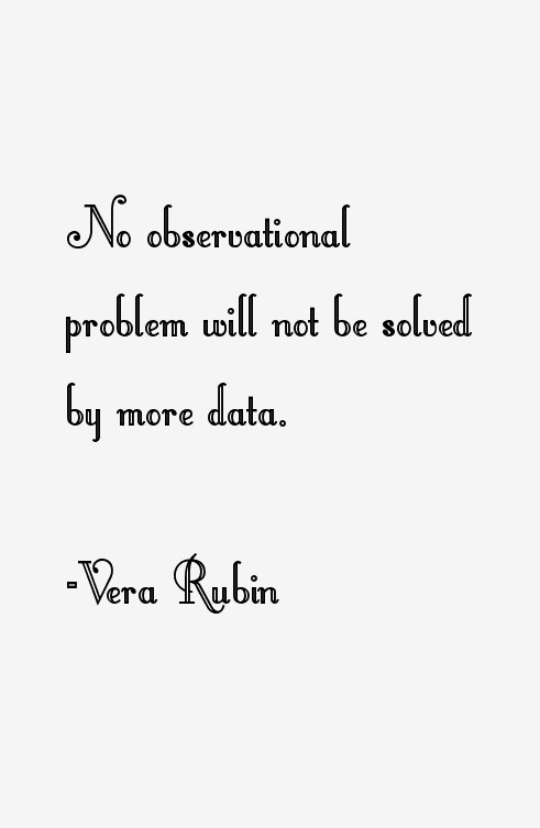Vera Rubin Quotes