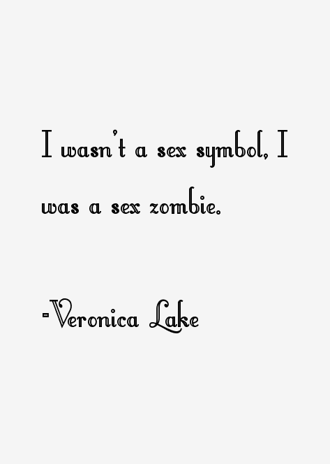 Veronica Lake Quotes
