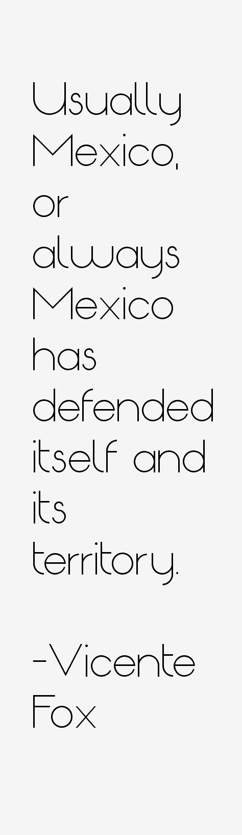 Vicente Fox Quotes