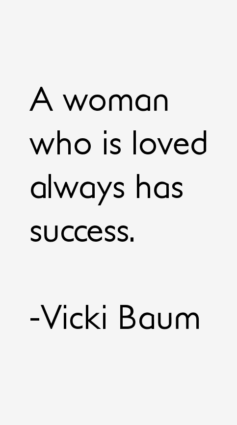 Vicki Baum Quotes
