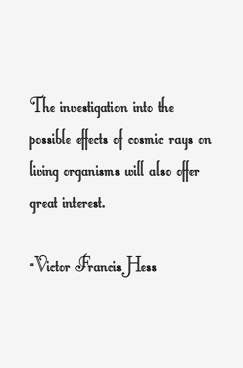 Victor Francis Hess Quotes