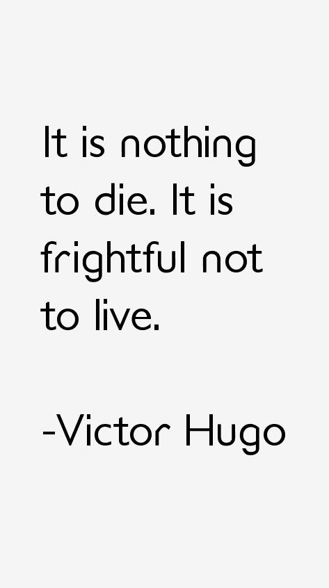 Victor Hugo Quotes