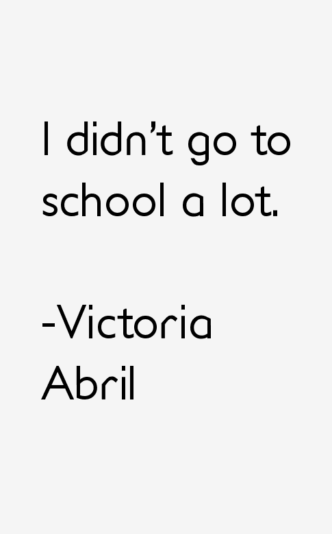 Victoria Abril Quotes