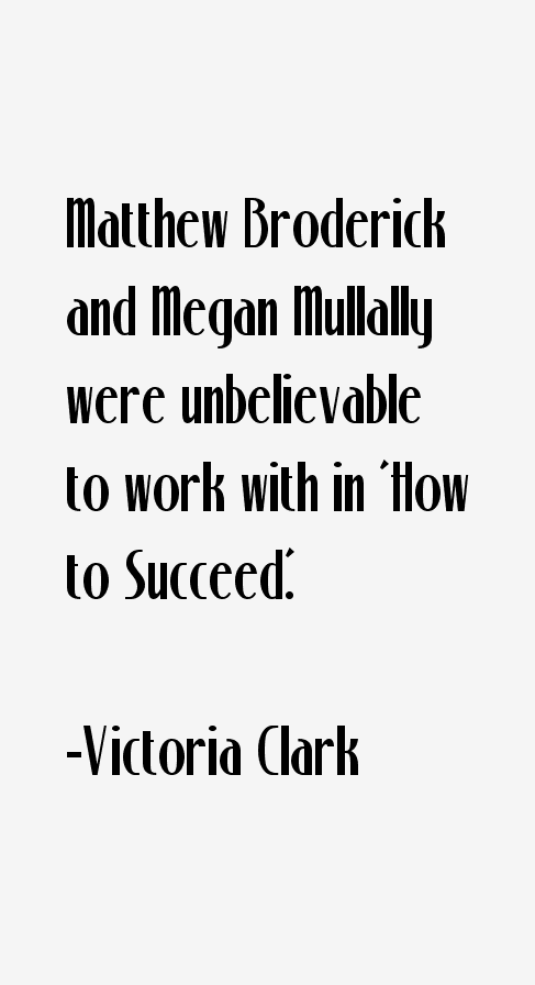 Victoria Clark Quotes