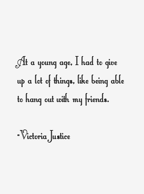 Victoria Justice Quotes