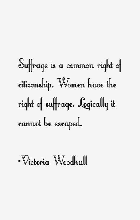 Victoria Woodhull Quotes