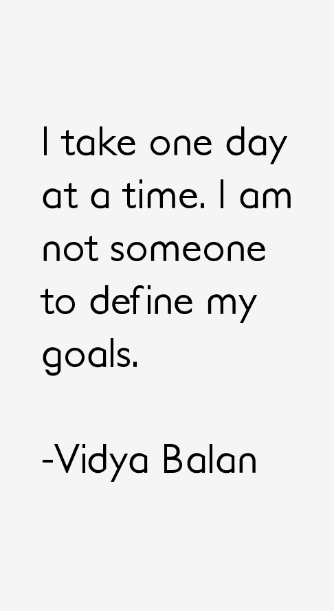 Vidya Balan Quotes