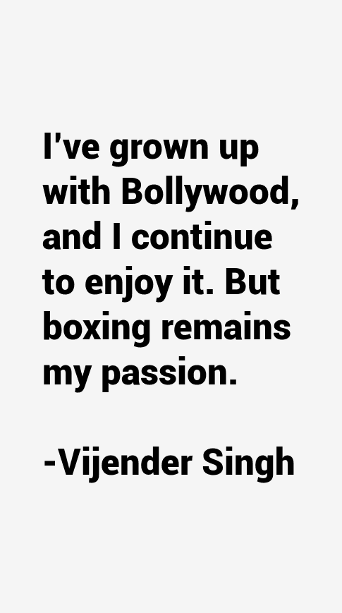 Vijender Singh Quotes