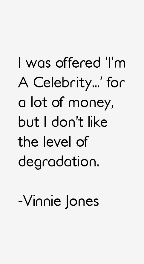 Vinnie Jones Quotes