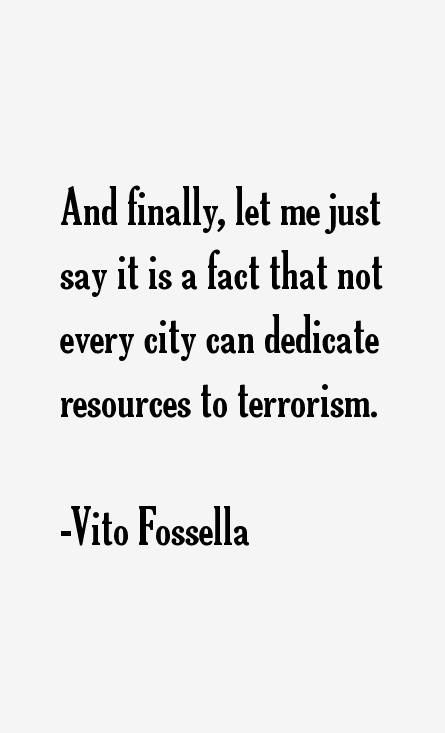 Vito Fossella Quotes