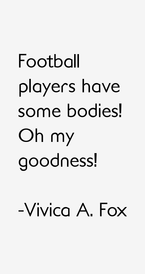 Vivica A. Fox Quotes