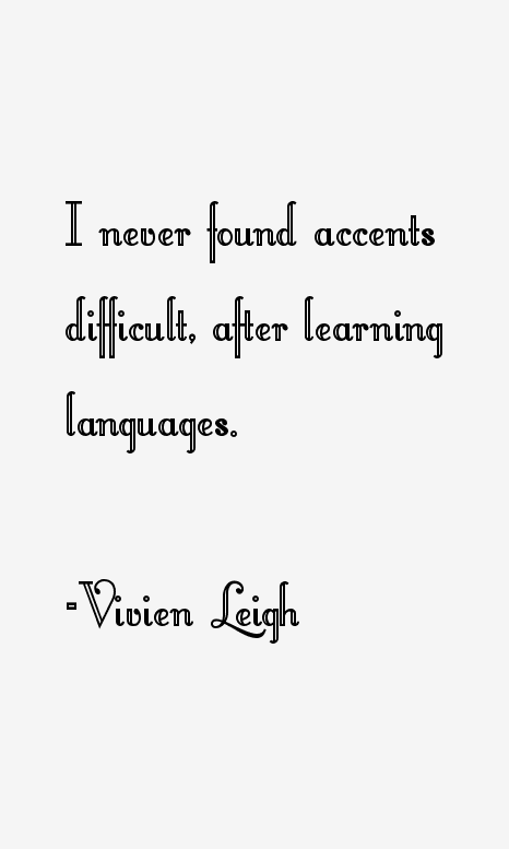 Vivien Leigh Quotes