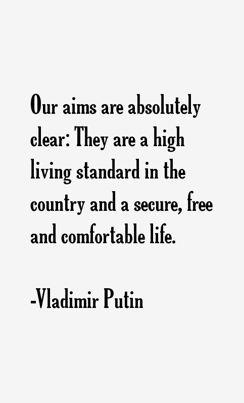 Vladimir Putin Quotes