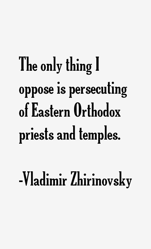 Vladimir Zhirinovsky Quotes