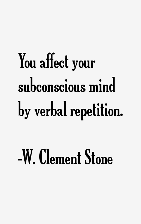 W. Clement Stone Quotes