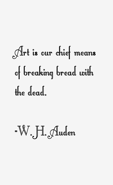 W. H. Auden Quotes