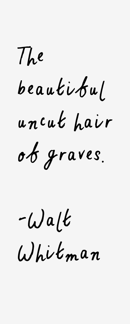 Walt Whitman Quotes