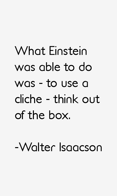 Walter Isaacson Quotes