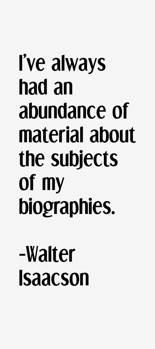 Walter Isaacson Quotes