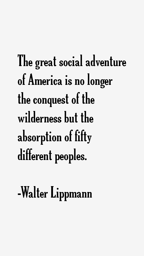 Walter Lippmann Quotes