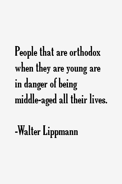 Walter Lippmann Quotes