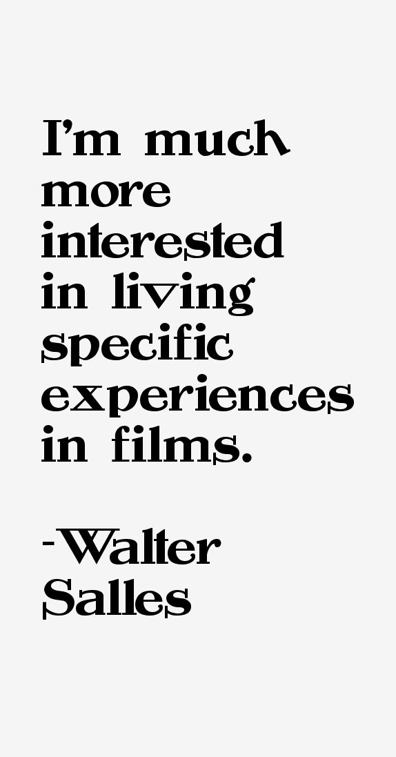 Walter Salles Quotes
