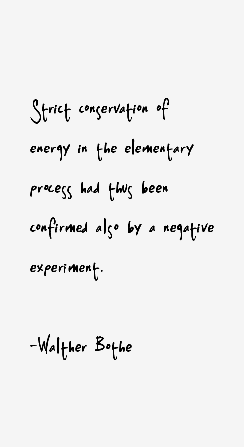 Walther Bothe Quotes