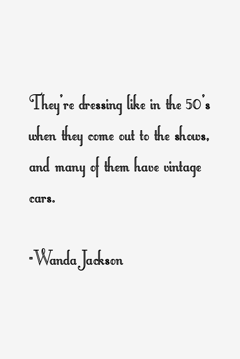 Wanda Jackson Quotes