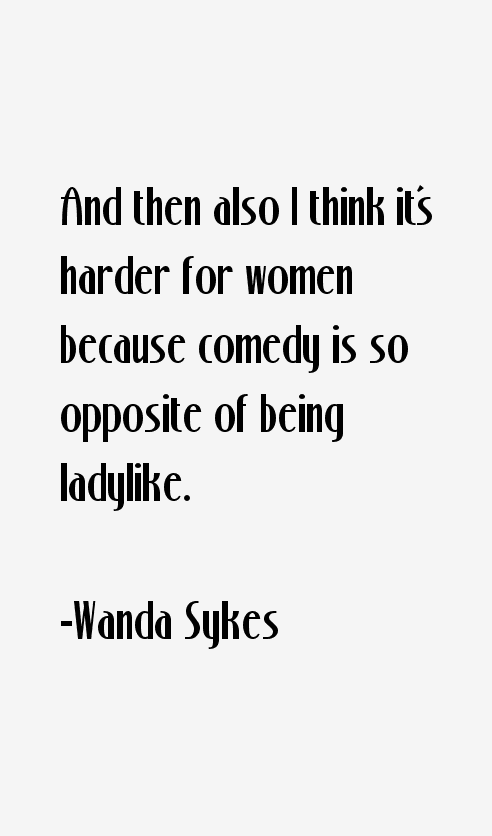 Wanda Sykes Quotes