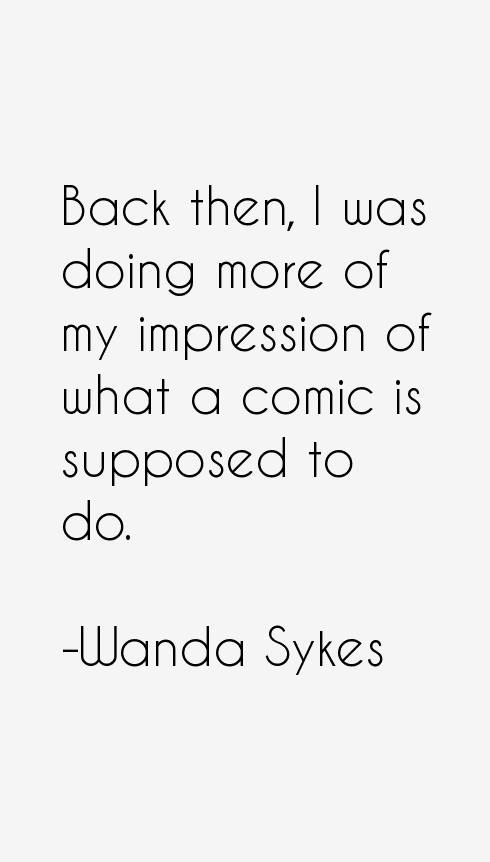Wanda Sykes Quotes