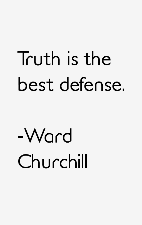 Ward Churchill Quotes