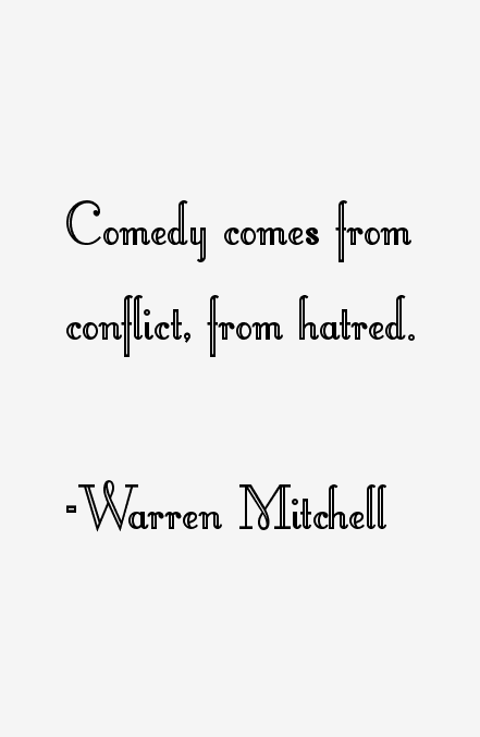 Warren Mitchell Quotes