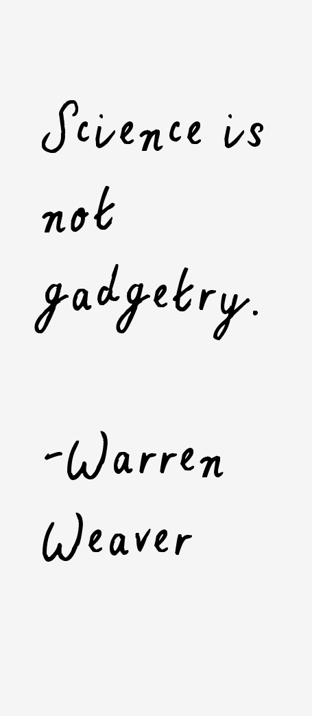 Warren Weaver Quotes