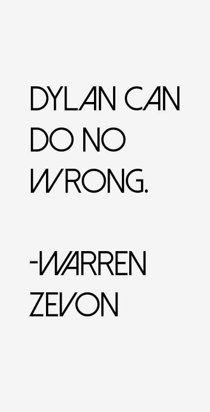 Warren Zevon Quotes